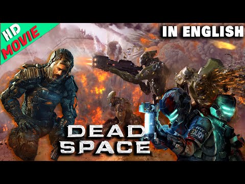 Dead Space Sci/Fi Best Action Movie | Blockbuster Full Length In English Movie