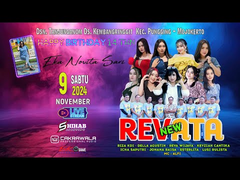 NEW REVATA || ALBUM BRITHDAY PARTY EKA NOVITA SARI || CAKRAWALA PRO AUDIO