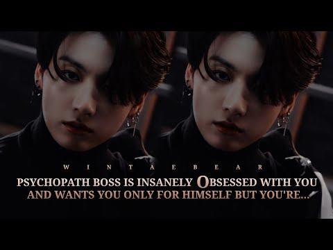 Psychopath Boss Is Obsessed With You And Wants You Only For Himself But You're | J.JK Oneshot #btsff