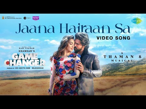 Jaana Hairaan Sa (Hindi) | Game Changer | Ram Charan | Kiara Advani | Shreya Ghoshal | Thaman S