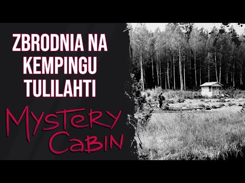 Sprawa z kempingu Tulilahti - trylogia fińska - Mystery Cabin