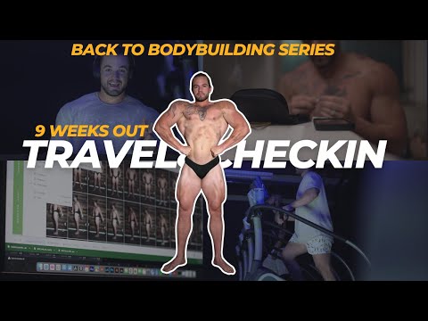 Bodybuilding on the Go: 9-Week Out Traveling Prep