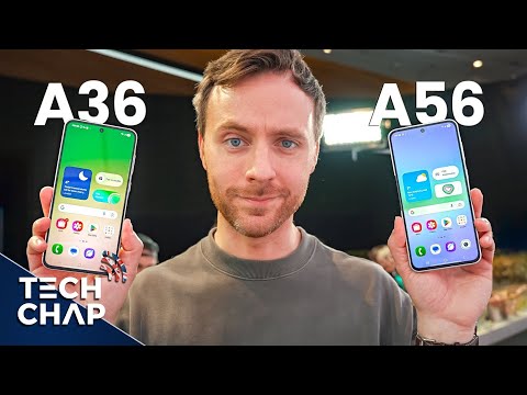 Samsung Galaxy A36 & A56 Hands-On - The Best Budget Phones?