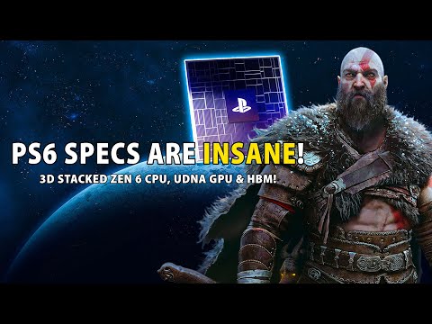 PS6 SPECS ARE INSANE: 3D Stacked Zen 6 CPU, UDNA GPU & HBM!