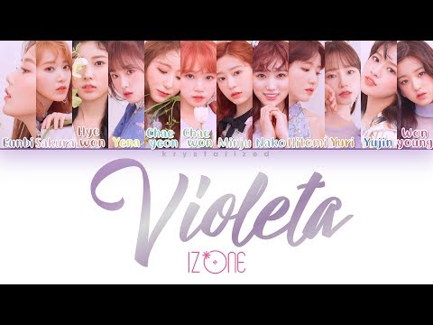 IZ*ONE (아이즈원) - Violeta (비올레타) [HAN|ROM|ENG Color Coded Lyrics]