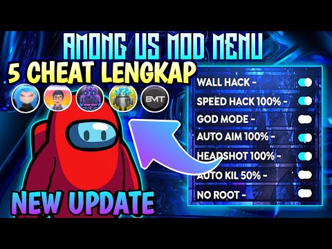 VERSI TERBARU !!! CHEAT AMONG US MOD MENU TERBARU - ALWAYS IMPOSTOR - FULL FITUR