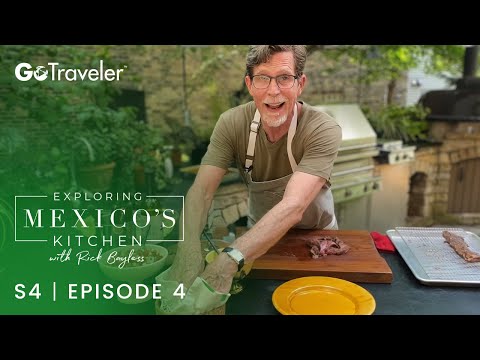 Exploring Mexico's Kitchen with Rick Bayless | S4E4 | Rick's Favorite Steak Tacos