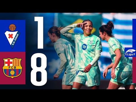 LIGA F | EIBAR 1 vs 8 FC BARCELONA 🔵🔴