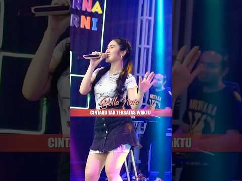 Bella Nova - Cintaku Tak Terbatas Waktu #topsongs #bellanova #cintakutakterbataswaktu