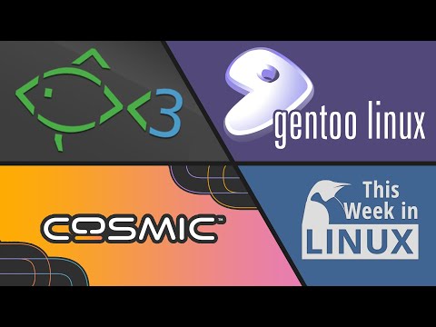 TWIL 300, Fish Shell, Gentoo, NVIDIA, Mozilla mess, COSMIC Alpha 6 & more Linux news