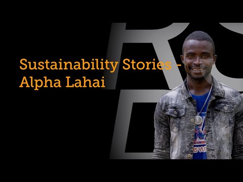 Sustainability Stories – Alpha Lahai (Sierra Leone)