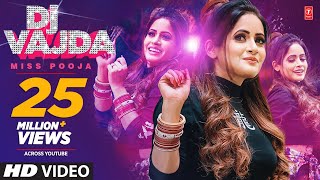 Dj Vajda (Full Song) Miss Pooja | Juss Musik | Binder Nawepindia | Latest Punjabi Songs 2020