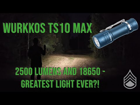 Wurkkos TS10 Max - IT'S FINALLY HERE! 2500 LM and 18650 Battery!