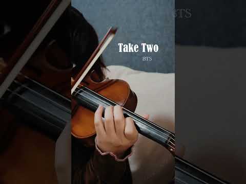 Take Two - BTS (Violin Cover)