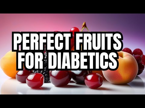 Best Diabetic Fruits