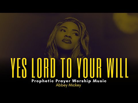 Prophetic Warfare Worship Music | Midnight Prayer Music | Deep soaking worship | Live - Abbey Mickey