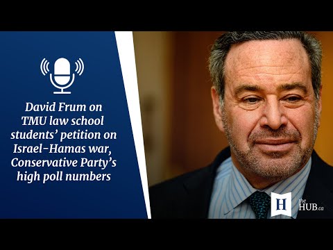 In Conversation with David Frum: A law school's Gaza war controversy & Conservative poll numbers