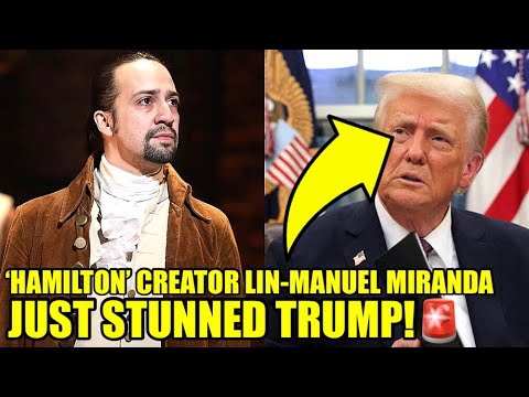 🚨‘Hamilton’ Creator Drops Unexpected BOMBSHELL On TRUMP