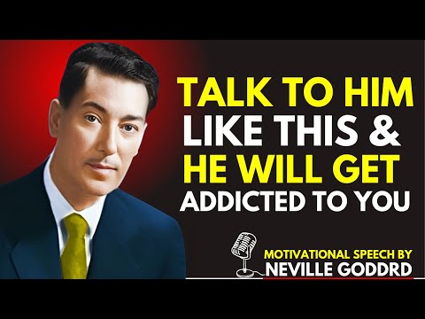 Talk To Him Like This & He Will Get Addicted To You! Relationship advice