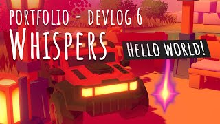 Whispers - Multiplayer feature - Portfolio - Devlog 6