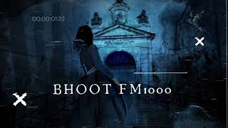 Bhoot FM Episode 2023, Bhoot FM Rj Russell Best Black Magic, email episode ||