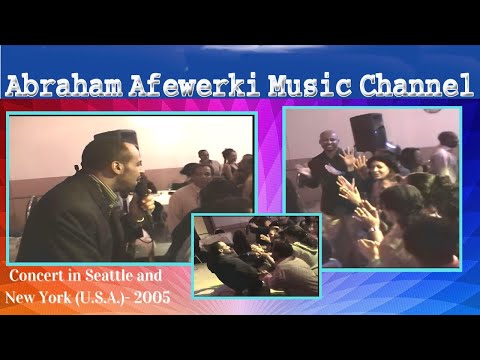 Abraham Afewerki -  Concert in Seattle and New York 2005