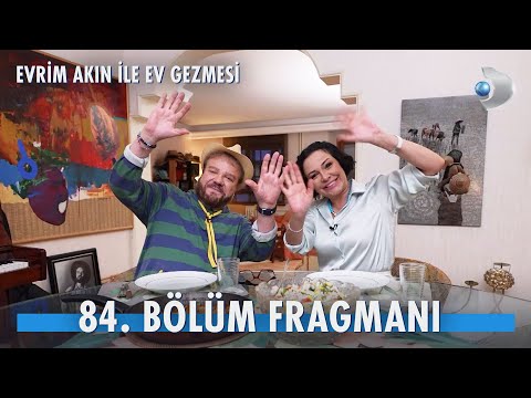 Evrim Akın ile Ev Gezmesi 84. Bölüm Fragmanı | Attila Atasoy