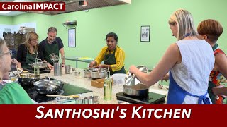 Santhoshi's Kitchen | Carolina Impact