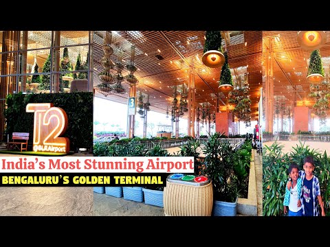 India’s Most Stunning Airport!✨ First Look at Bengaluru’s Golden Terminal 2 | World-Class T2 🌍✈️