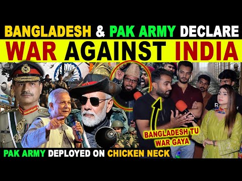 BANGLADESH DEPLOYS PAK ARMY AT INDIA’S CHICKEN NECK CORRIDOR | PAK BLUNT REACTION | SANA AMJAD