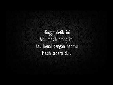 The Rain - Hingga Detik Ini (lirik)