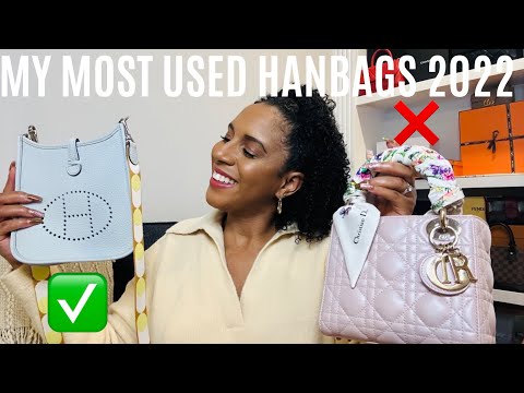 MY MOST USED DESIGNER BAGS IN 2022| My Favorite Handbags Worth Buying| Louis Vuitton, Dior, Hermes