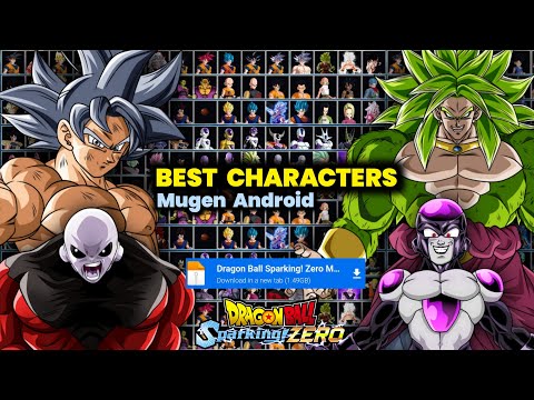 New Dragon Ball Sparking Zero Mugen Best Characters Game Android