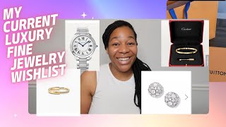 My Current Luxury Fine Jewelry Wishlist | Cartier David Yurman & Tiffany