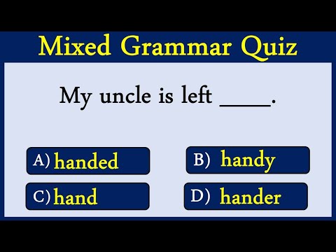 Mixed English Grammar Quiz 77:  Can You Get A Perfect Score In This Quiz?