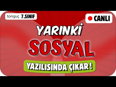 YARINKİ SOSYAL SINAVINDA ÇIKAR! ✍🏻 7. SINIF #2025