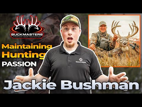 Jackie Bushman on Maintaining a Passion for Hunting