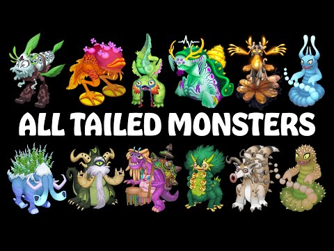 All Tailed Monsters in My Singing Monsters | MSM (Songs & Animations)