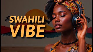 Cozy Swahili Music for Relaxation, Work, and Study.