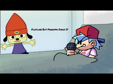 Friday Night Funkin' | Flatline (MeatCanyon Universe) But Parappa Sings It (V1)