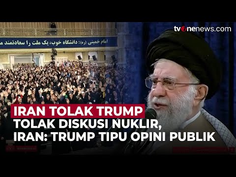 Pimpinan tertinggi Iran Khamenei: Surat Trump Sebagai Upaya Menipu Opini Publik | OneNews Update