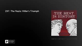 297. The Nazis: Hitler's Triumph