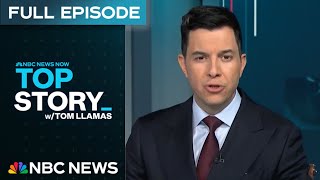 Top Story with Tom Llamas - March 12 | NBC News NOW