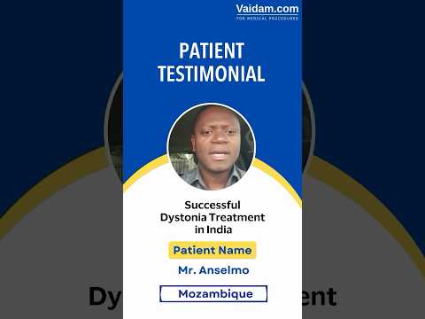 Dystonia Treatment in India Successful Recovery for Patient from Mozambique l #healthcareindia