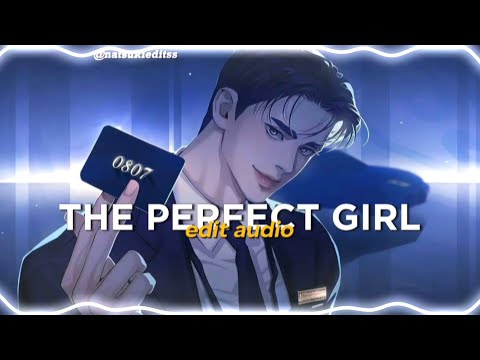 the perfect girl - mareux (edit audio)