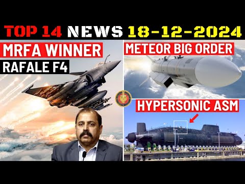 Indian Defence Updates : MRFA Winner,Meteor Big Order,Hypersonic Missile Induction,Su-57 Interest