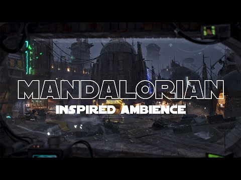 Mandalorian Inspired Ambience | With Wind & Rain Sounds For Sleeping Or Relaxing | 4K