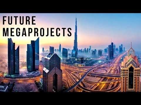 The World's Future MEGAPROJECTS: 2019-2040's (Season 2 - Complete)