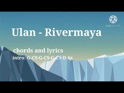 Ulan - Rivermaya chords and lyrics