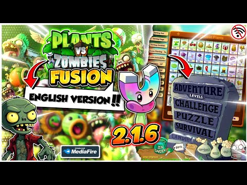 RELEASE‼️DOWNLOAD PLANTS VS ZOMBIES FUSION V2.1.6 BAHASA INGGRIS ANDROID | PvZ Fusion